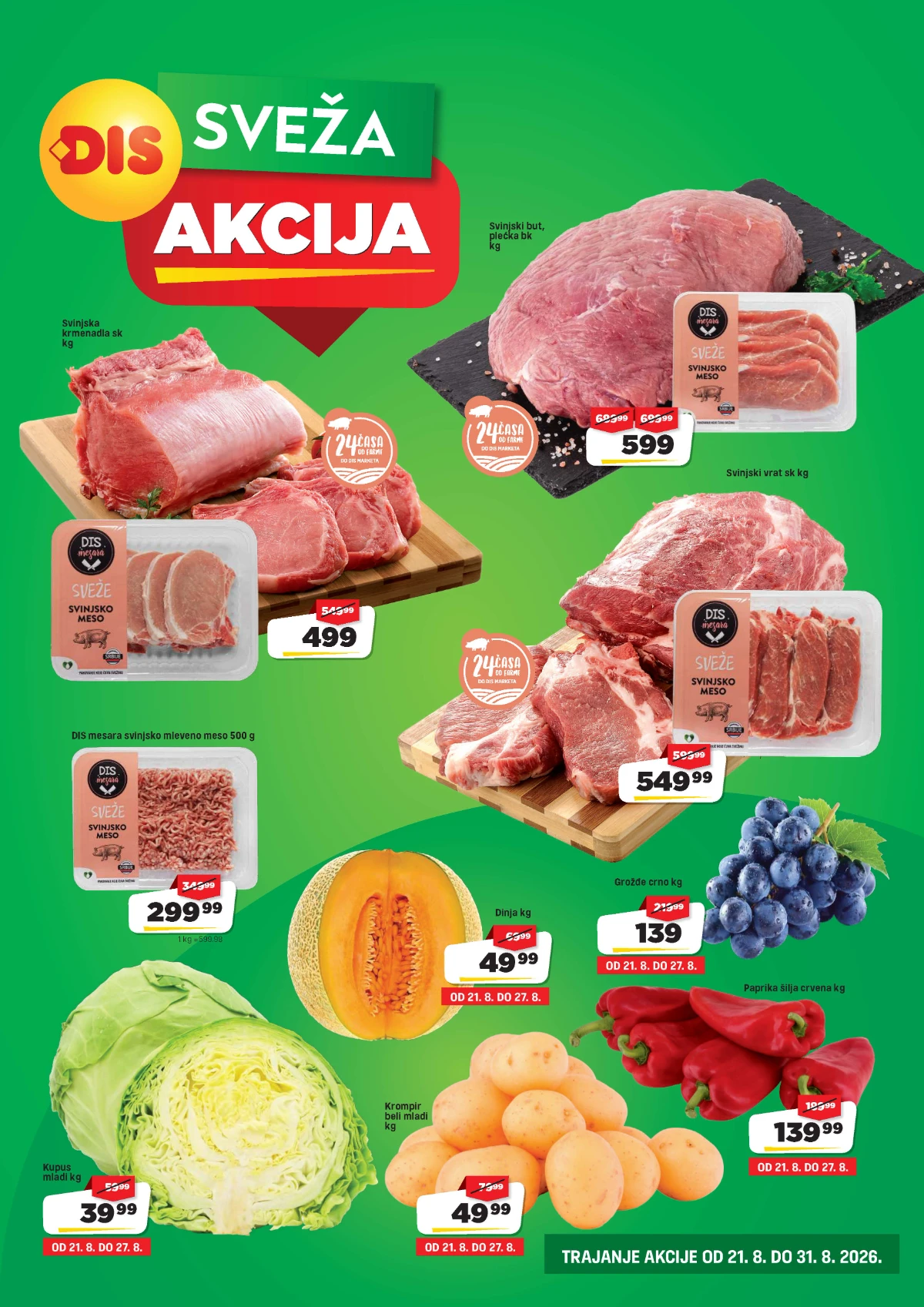 DIS Sveža akcija do 27.08.2026. – svinjsko meso, krompir, grožđe, kupus, dinja i paprika