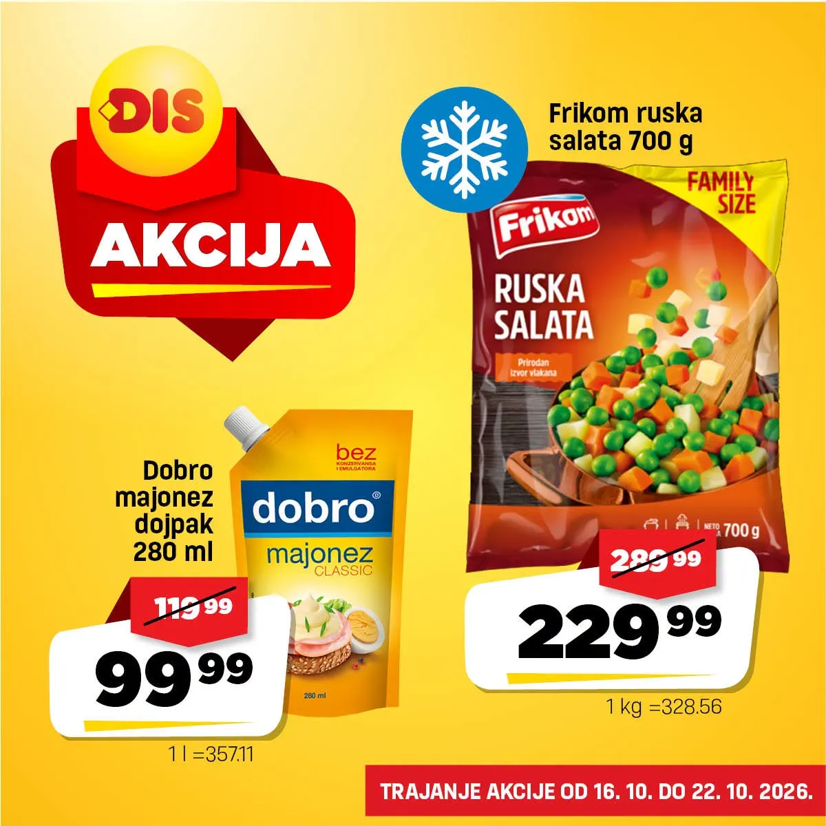 DIS nedeljna akcija 16–22.10.2026. – Dobro majonez 280 ml za 99,99 dinara i Frikom ruska salata 700 g za 229,99 dinara