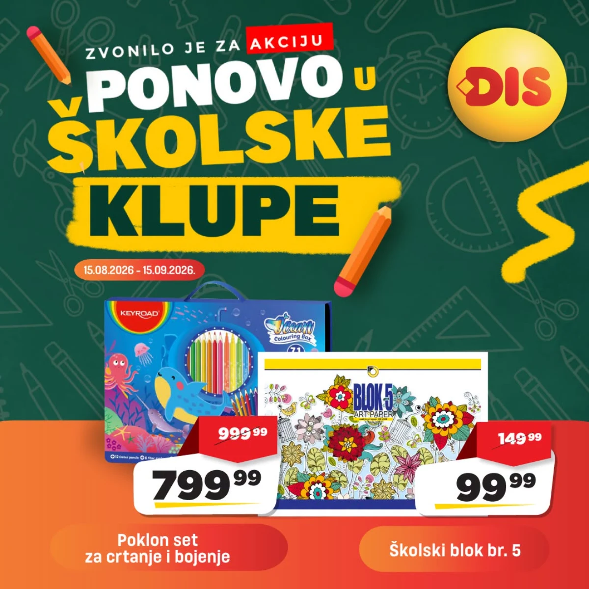 DIS školska akcija – poklon set za crtanje i bojenje i školski blok broj 5