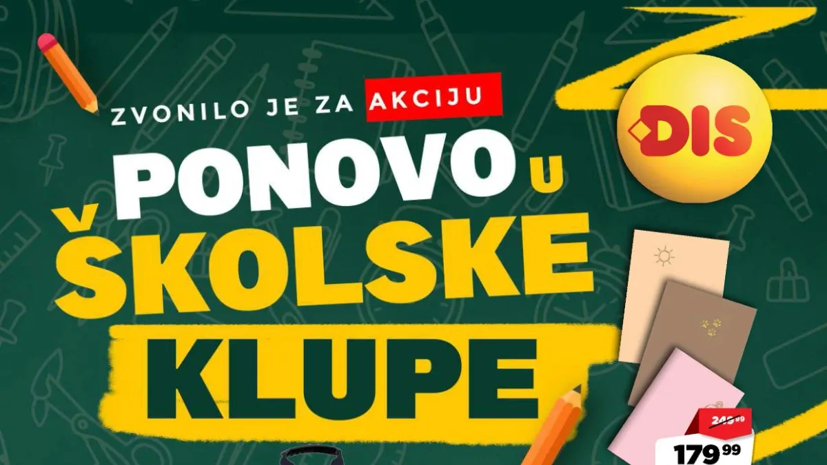 DIS školska akcija do 15.09.2026. – rančevi, sveske, pernice i školski pribor uz sniženja do 44%