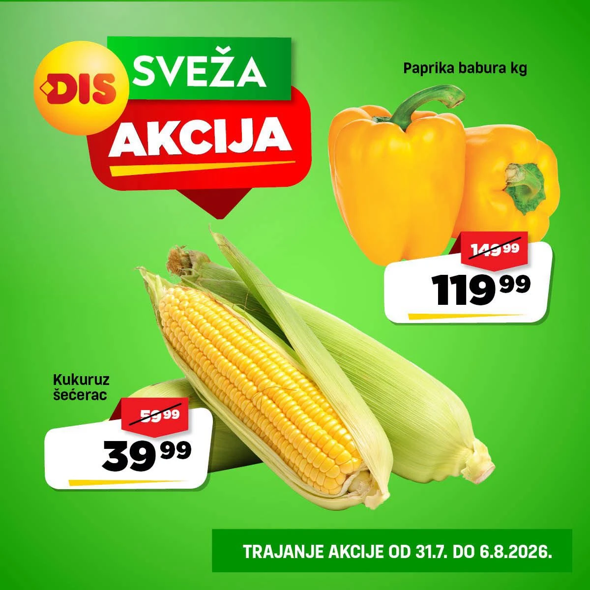 DIS Sveža akcija – paprika babura i kukuruz šećerac po akcijskim cenama