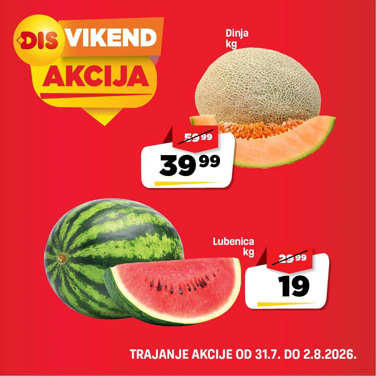 DIS Vikend akcija – lubenica i dinja po sniženim cenama