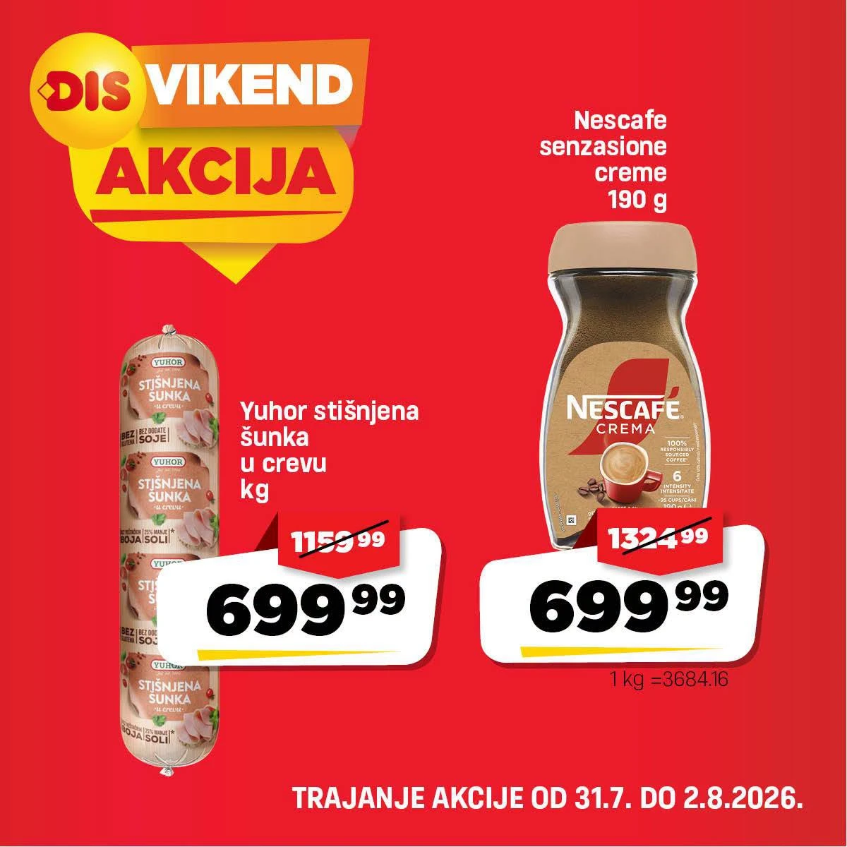 DIS Vikend akcija – Yuhor stišnjena šunka i Nescafé Sensazione Crema