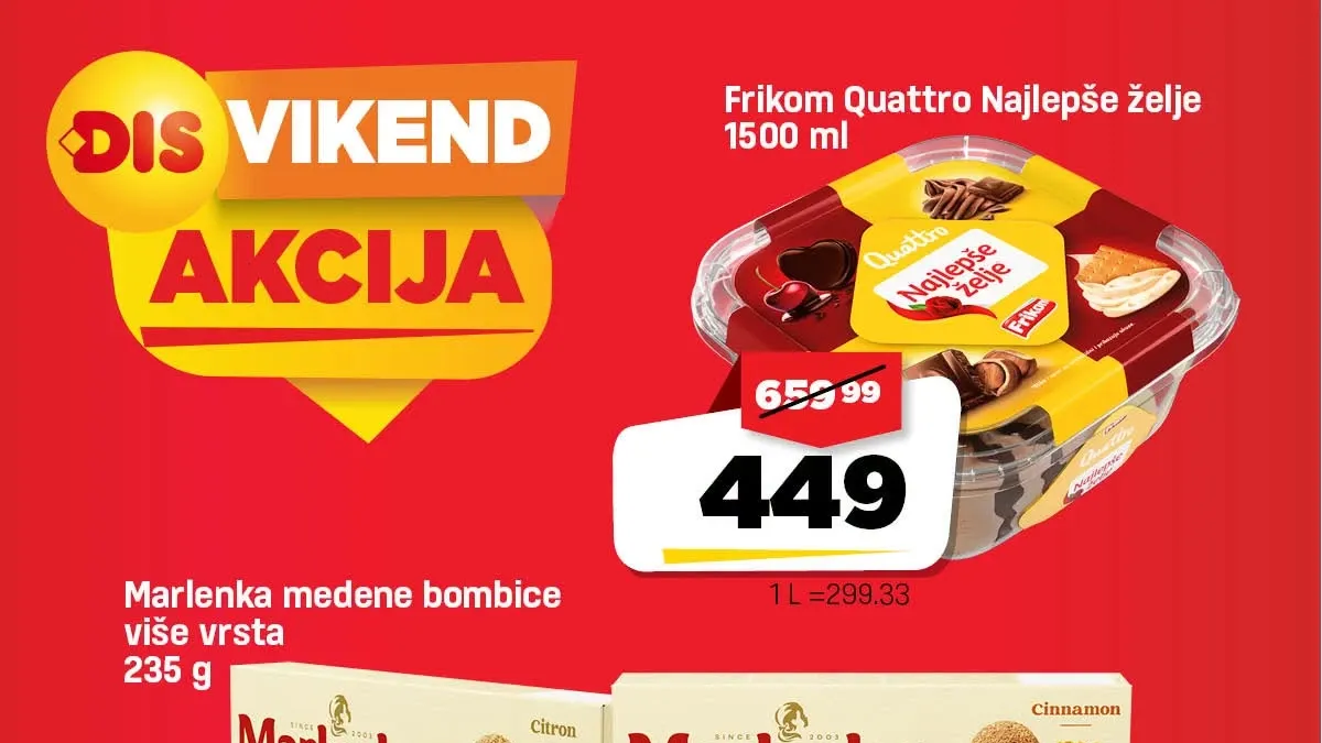 DIS vikend akcija do 16.08.2026. – Frikom Quattro sladoled, Marlenka, maslinovo ulje, Plazma i drugi proizvodi na akciji