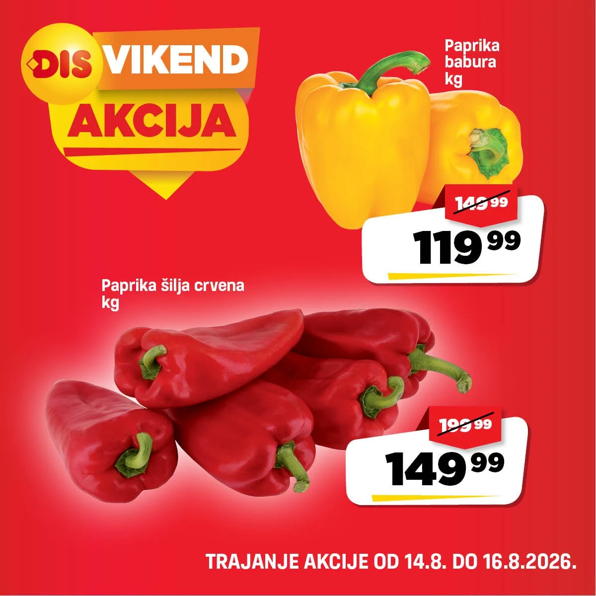 DIS vikend akcija do 16.08.2026. – paprika babura 119,99 din/kg i crvena šilja paprika 149,99 din/kg