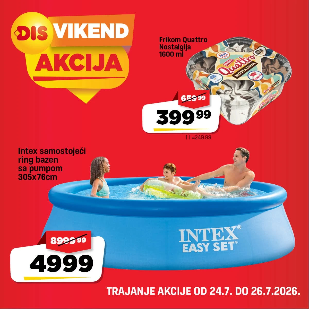 DIS vikend akcija do 26.07.2026. – popusti na sladoled, bazene, kafu, sireve i brojne proizvode za domaćinstvo