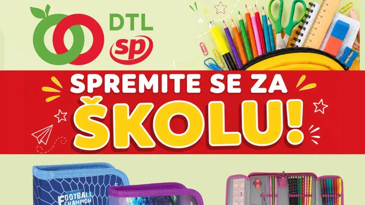 DTL SP Marketi školska ponuda – pernice, sveske, olovke, bojice i školski pribor po povoljnim cenama