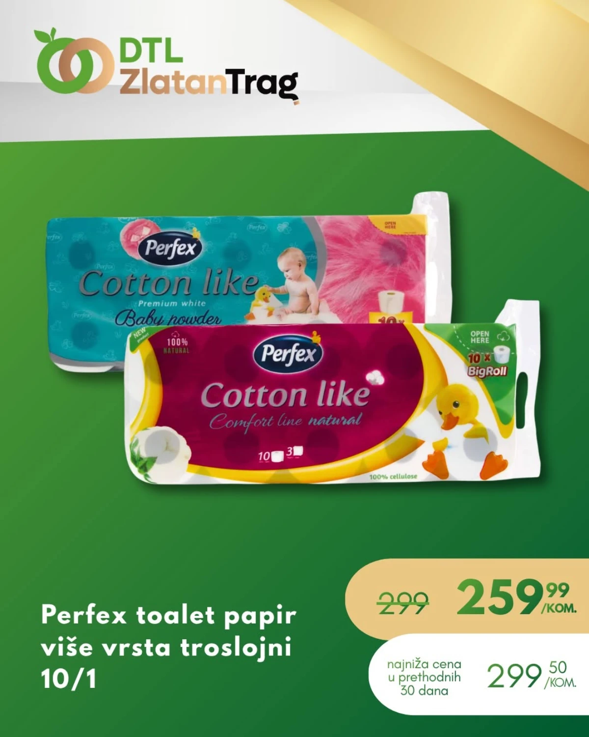 DTL Zlatan Trag specijalna ponuda do 10.08.2026. – Perfex toalet papir na sniženju
