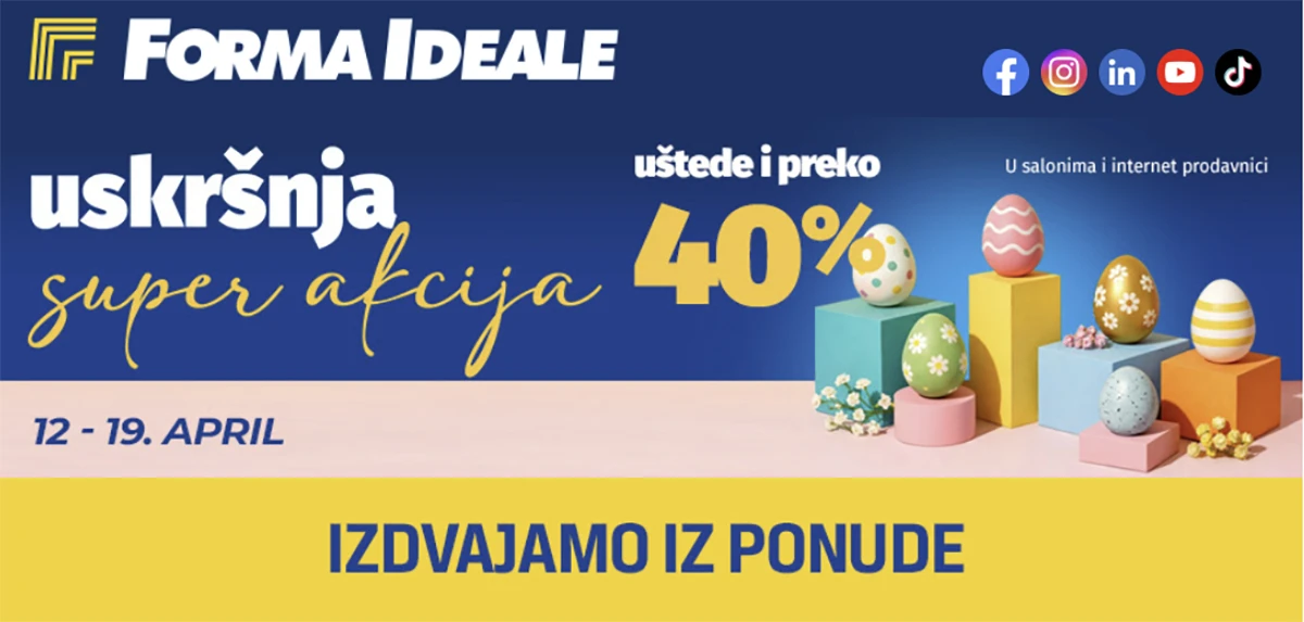 Forma Ideale nedeljna akcija nameštaja – sniženja i preko 40% do 19. aprila 2026