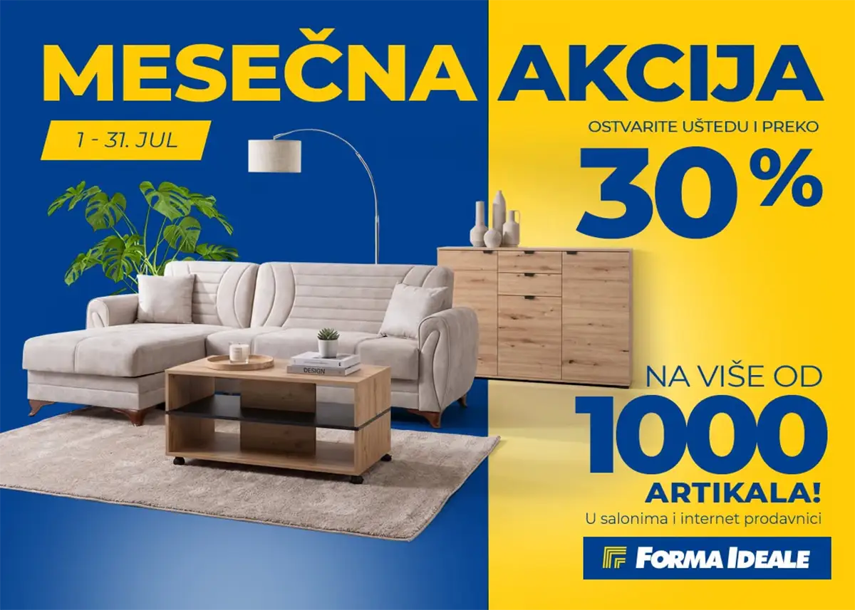 Forma Ideale mesečna akcija do 50% popusta na nameštaj, dušeke i belu tehniku