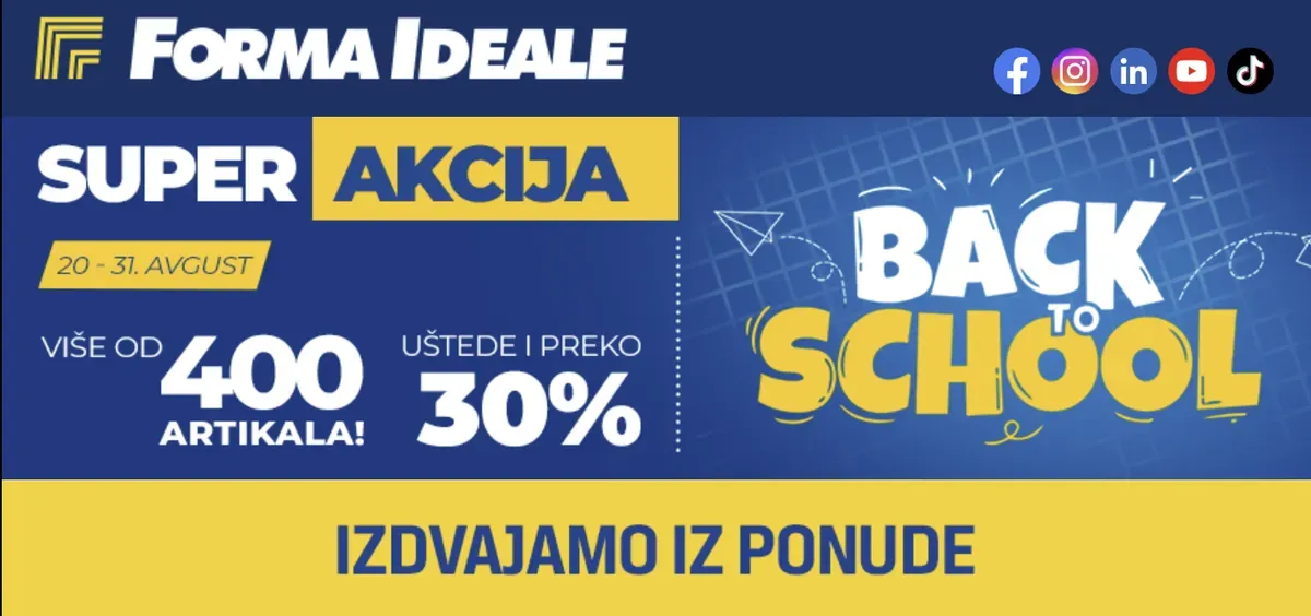 Forma Ideale Back to School akcija od 20. do 31.08.2026. donosi više od 400 artikala za dom i radni prostor uz popuste do 66%