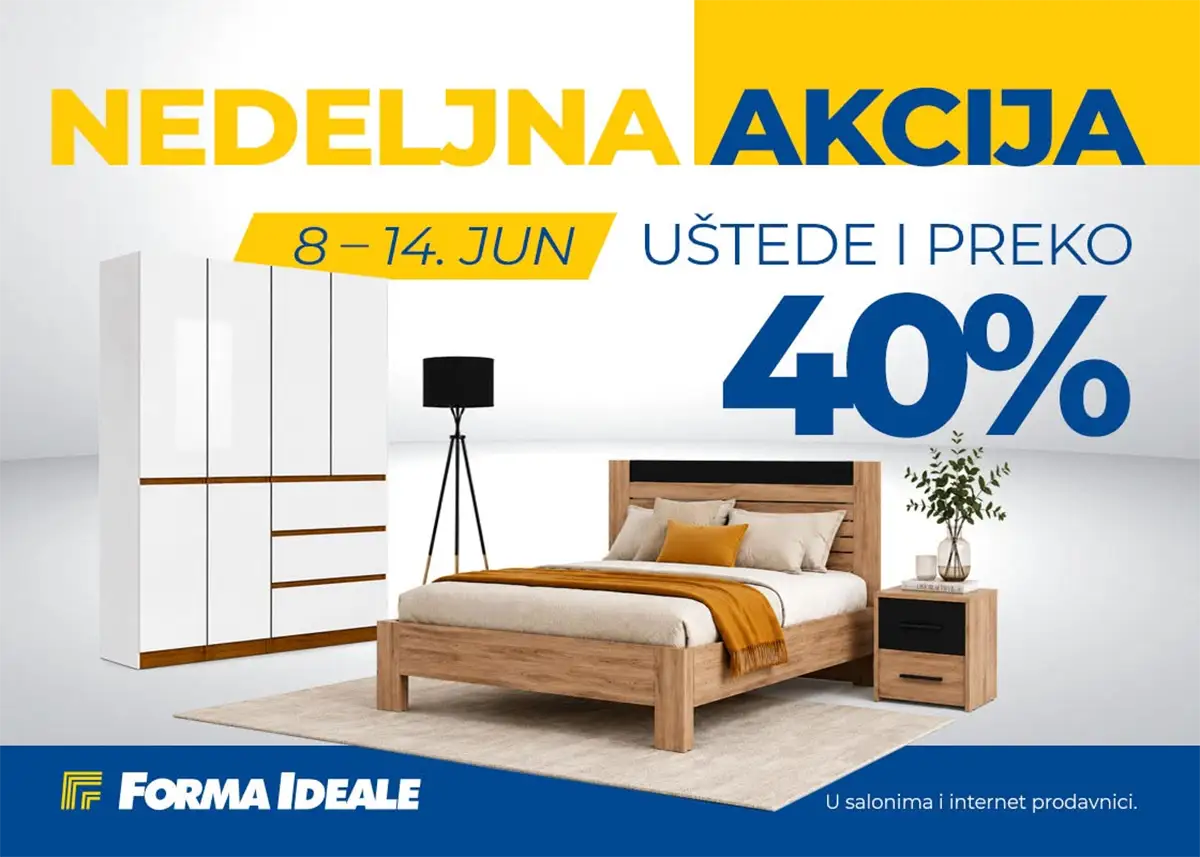 Forma Ideale nedeljna akcija do 49% popusta na nameštaj do 14.06.2026