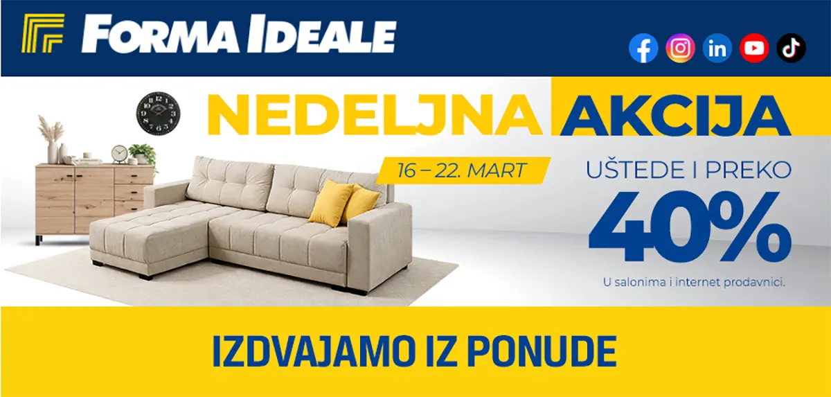 Forma Ideale nedeljna akcija nameštaja – sniženja i preko 40% do 22. marta 2026