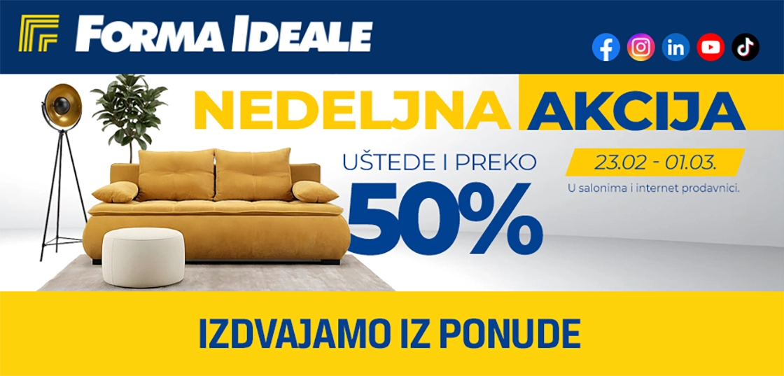 Forma Ideale nedeljna akcija nameštaja – velika sniženja za opremanje doma do 1. marta 2026.