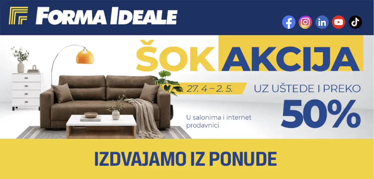Forma Ideale katalog akcija do 50 posto – ugaone garniture, kreveti, ormari i nameštaj na popustu do 02. maja 2026