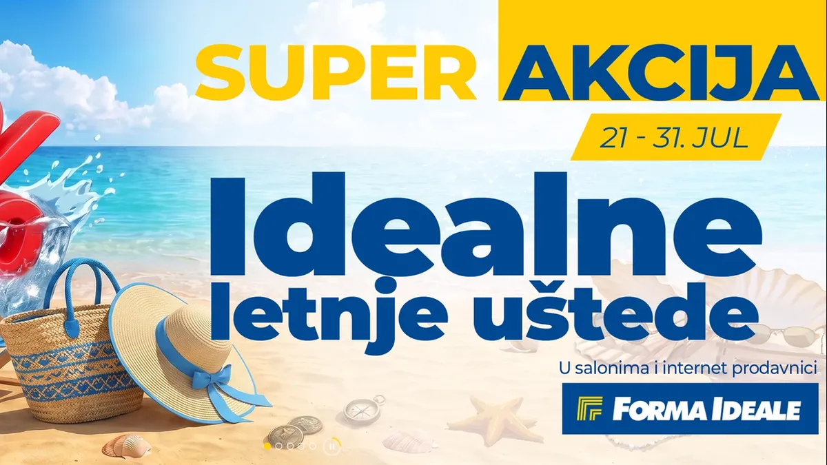 Forma Ideale letnje uštede – super akcija uz popuste do 53% na nameštaj i kućne aparate do 31.07.2026.