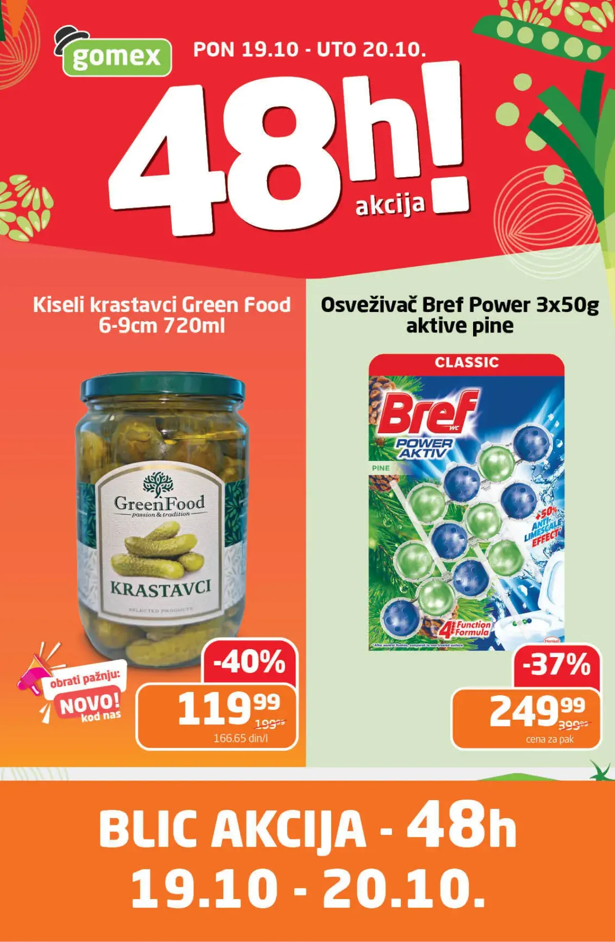 Gomex BLIC akcija 19. i 20.10.2026. – Green Food kiseli krastavci 720 ml za 119,99 dinara i Bref Power Aktiv 3x50 g za 249,99 dinara