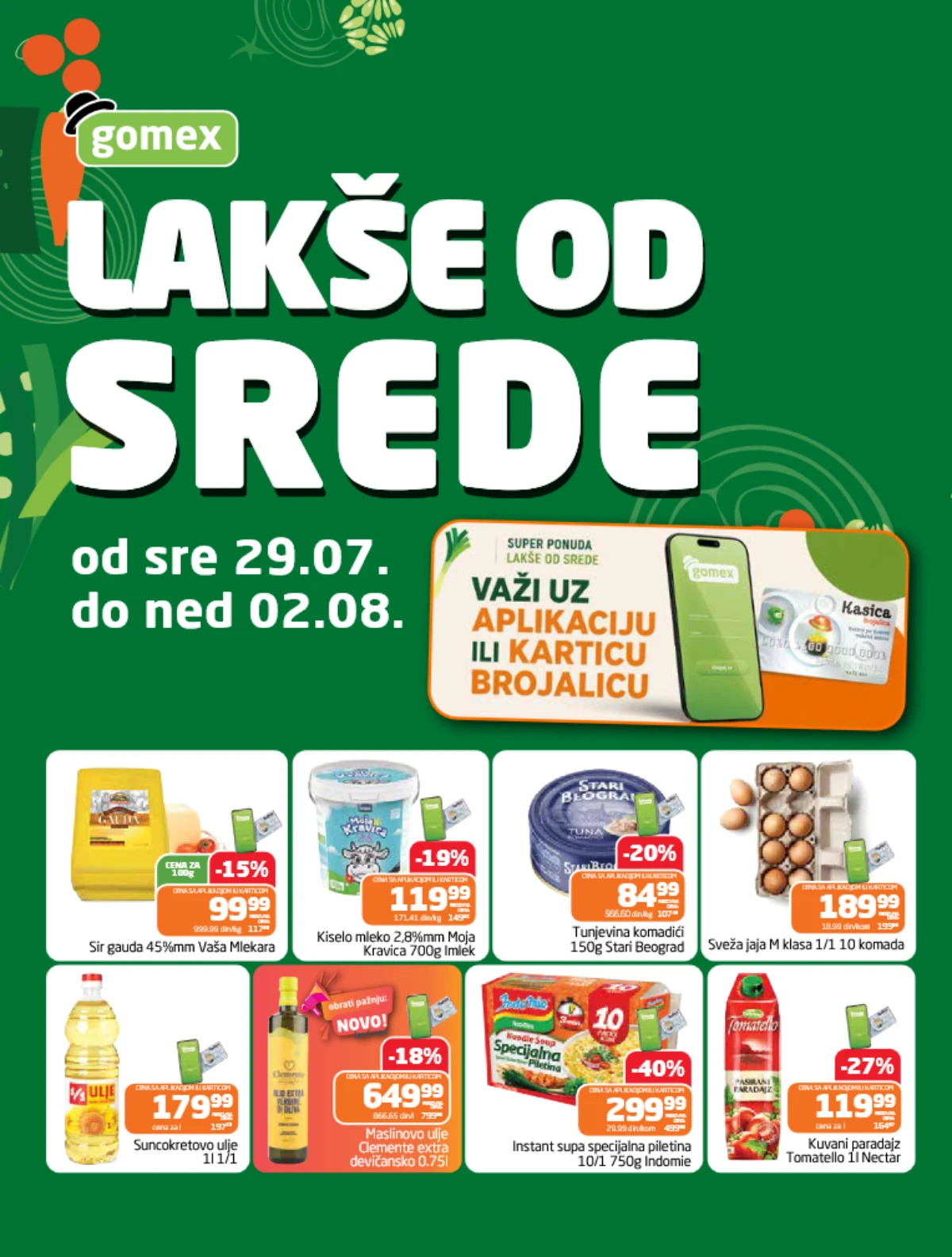 Gomex Lakše od srede od 29.07. do 02.08.2026. donosi akcijske cene na sir, kiselo mleko, tunjevinu, jaja, ulje i druge proizvode uz Gomex Brojalicu