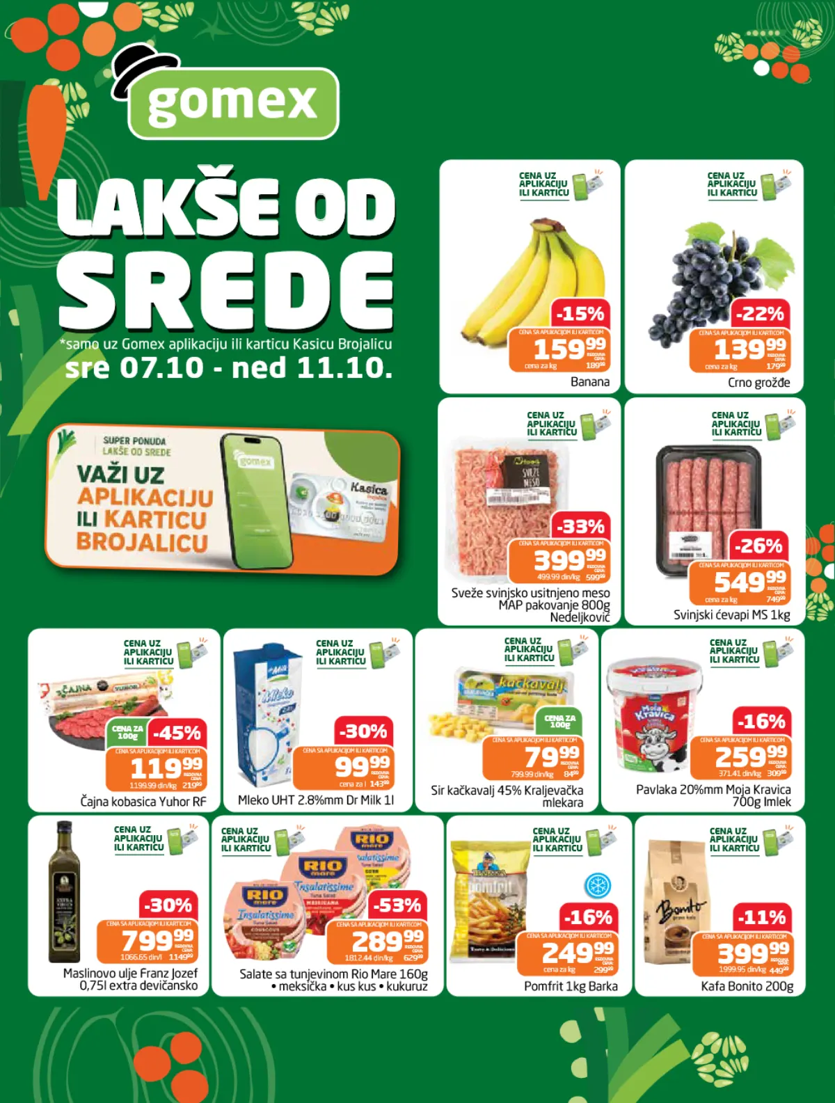 GOMEX Lakše od srede od 07. do 11.10.2026. – banana 159,99 RSD, crno grožđe 139,99 RSD, svinjsko mleveno meso 399,99 RSD, ćevapi 549,99 RSD i Rio Mare salate 289,99 RSD