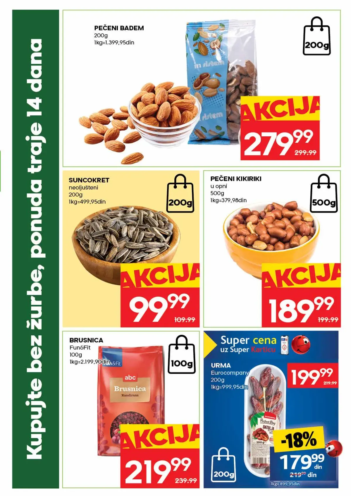 IDEA akcija – orašasti plodovi i grickalice IDEA katalog – badem, kikiriki, suncokret i brusnica