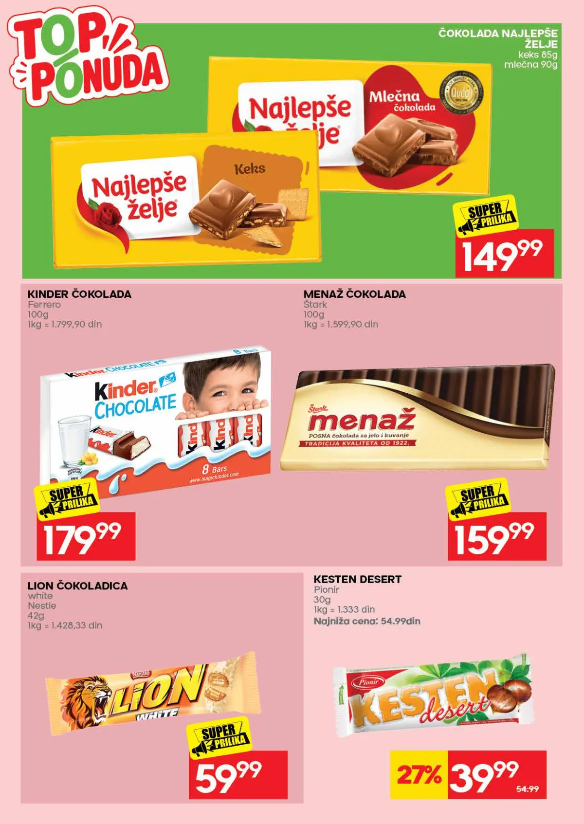 IDEA katalog, stranica 40 – Najlepše želje, Kinder, Menaž, Lion i Pionir Kesten desert