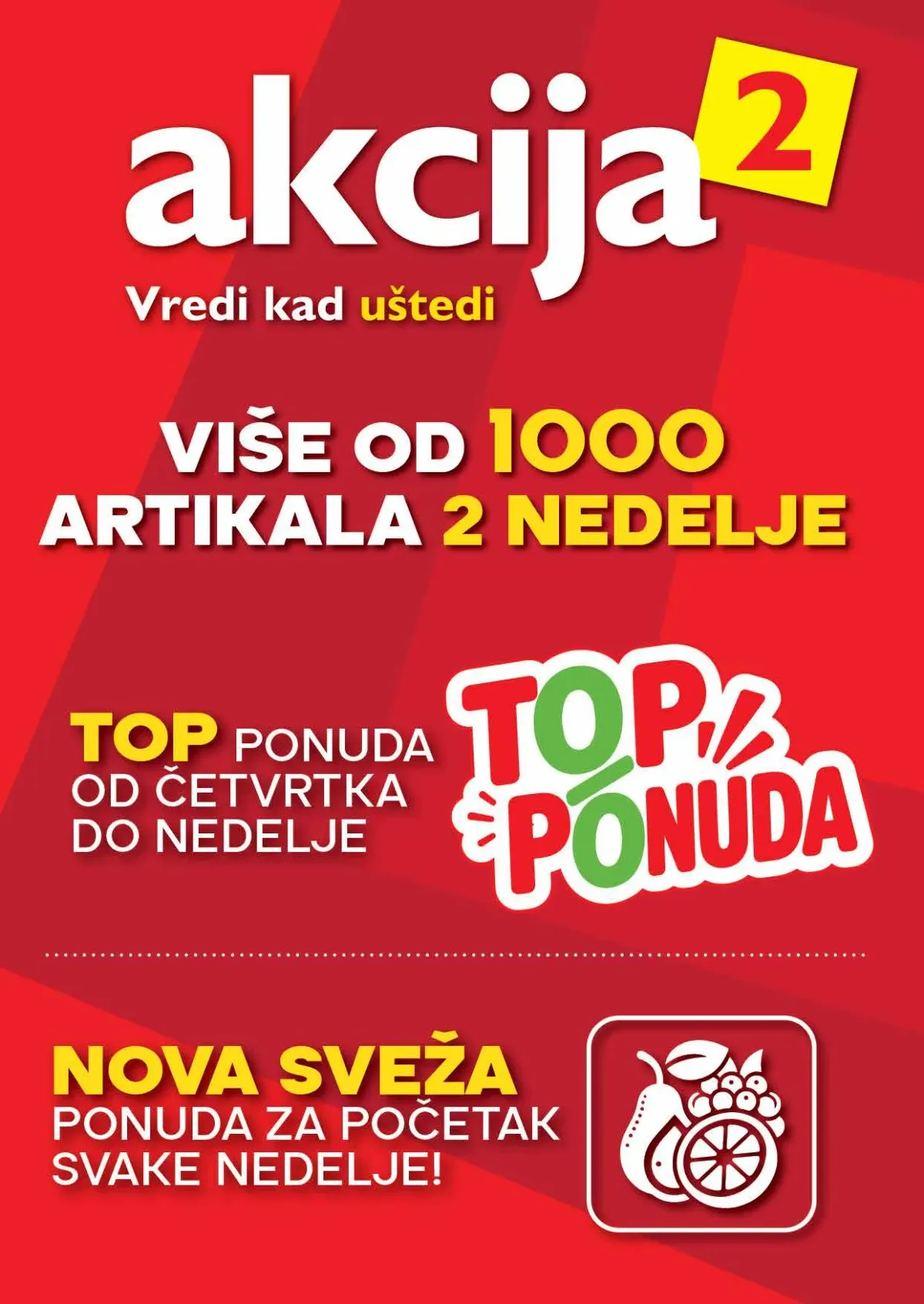 IDEA akcija na više od 1.000 artikala IDEA akcija na više od 1.000 artikala tokom dve nedelje
