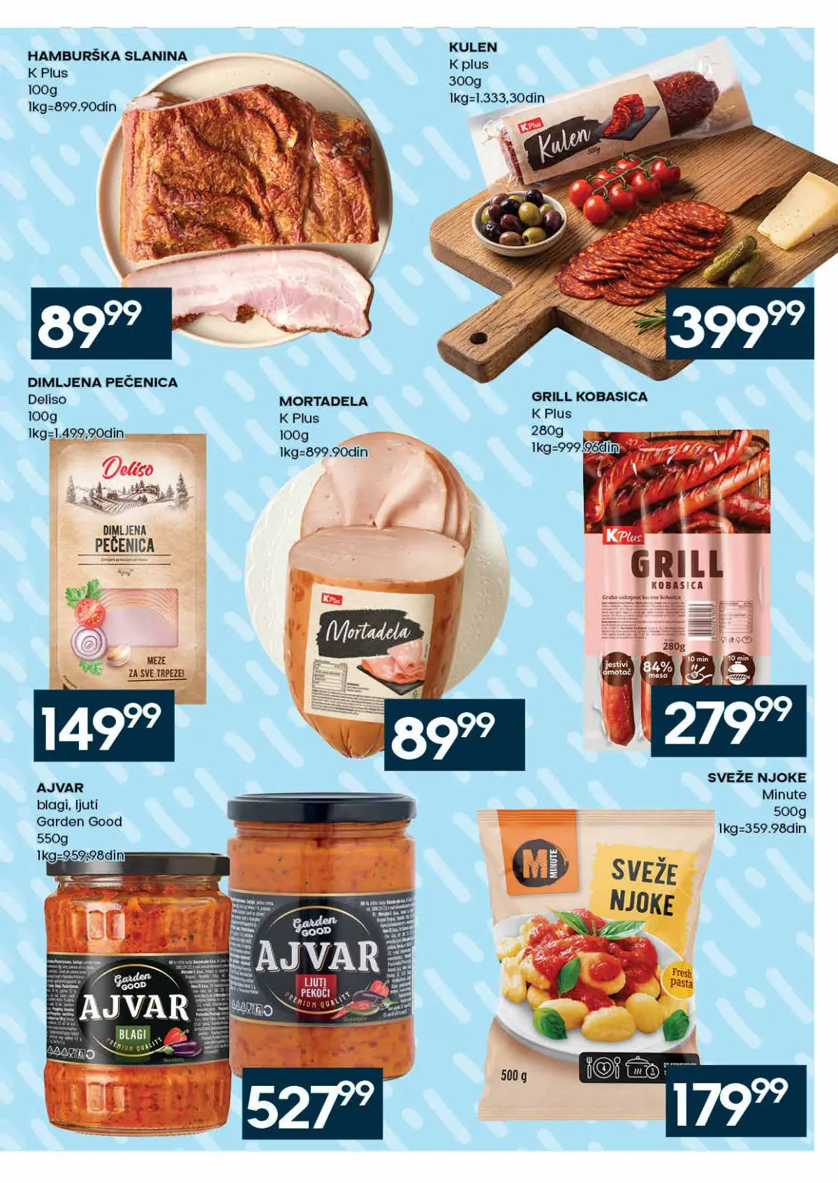 IDEA katalog strana 15 – K Plus slanina, kulen, dimljena pečenica, ajvar i sveže njoke