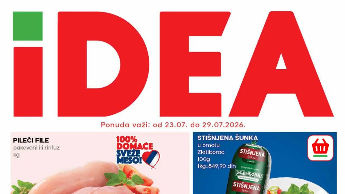 IDEA katalog donosi popuste do 36% na prehranu, piće, meso, voće, povrće i proizvode za domaćinstvo do 29.07.2026.