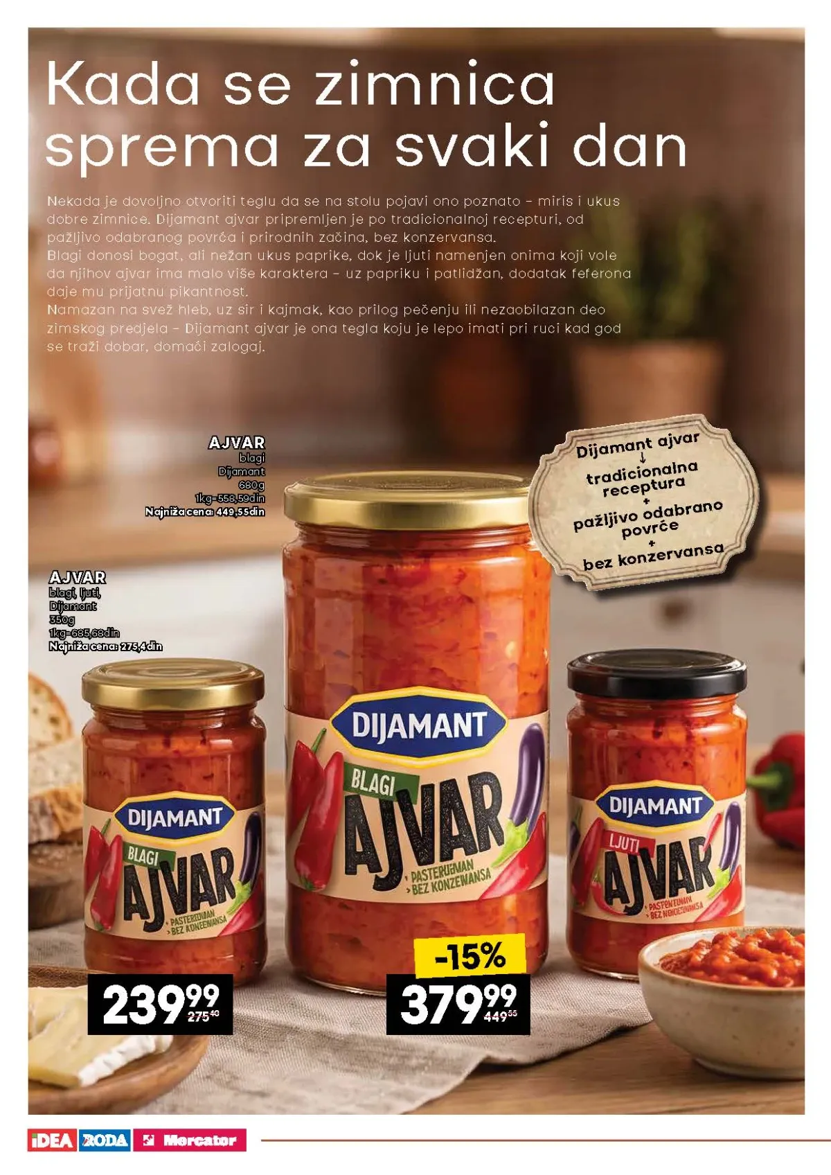 IDEA, Mercator i Roda katalog – Dijamant blagi i ljuti ajvar
