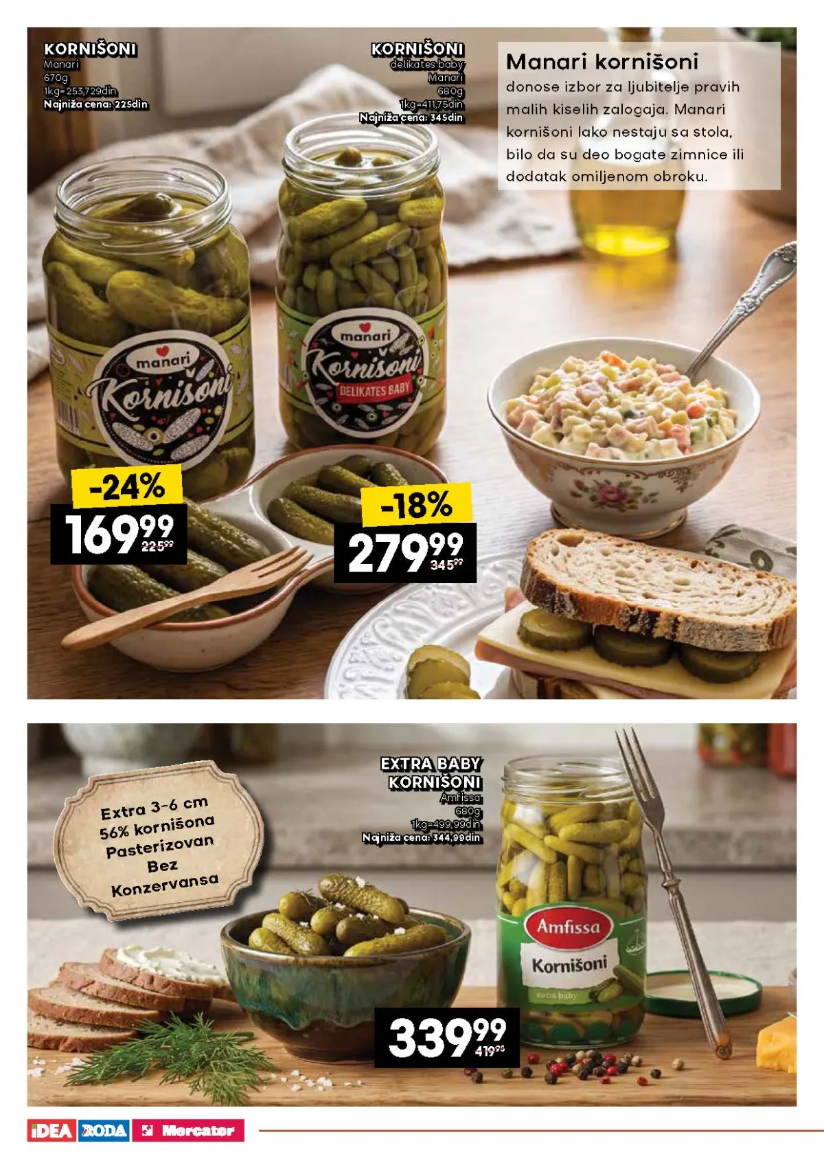 IDEA, Mercator i Roda katalog – Manari i Amfissa kornišoni