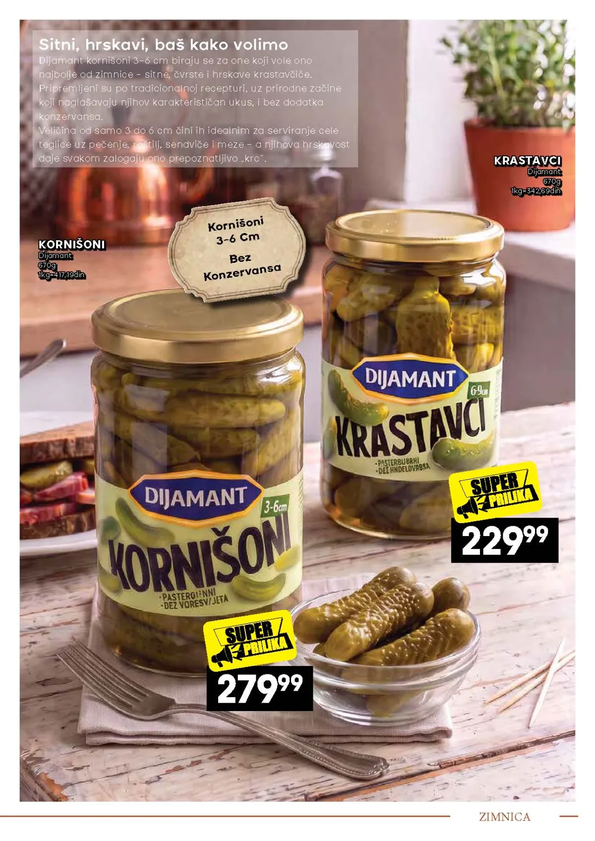 IDEA, Mercator i Roda katalog – Dijamant kornišoni i krastavci