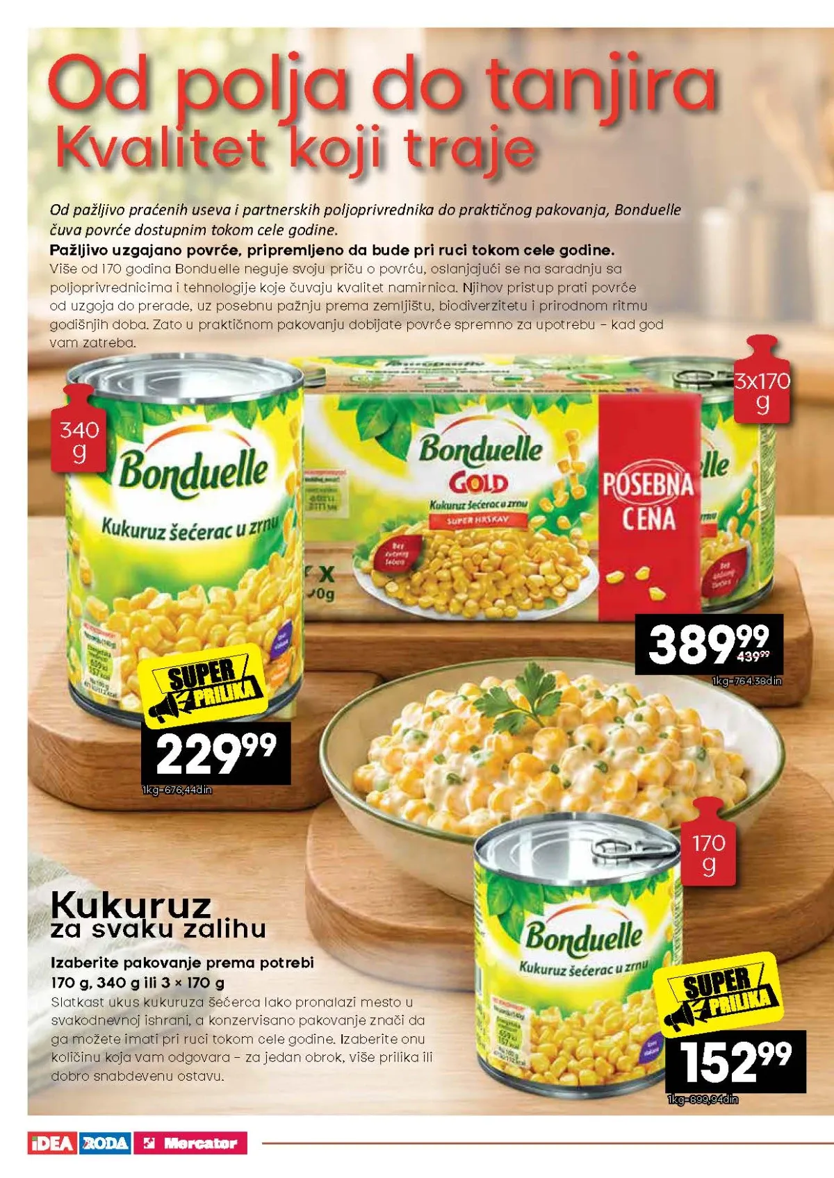 IDEA, Mercator i Roda katalog – Bonduelle kukuruz šećerac