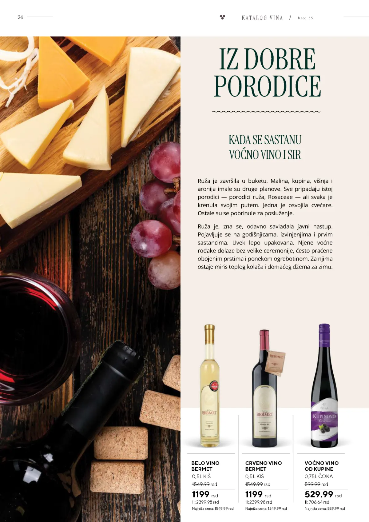 Vinski katalog – strana 34 od 36 Vinski katalog strana 34 – Bermet Kiš i voćno vino od kupine Čoka