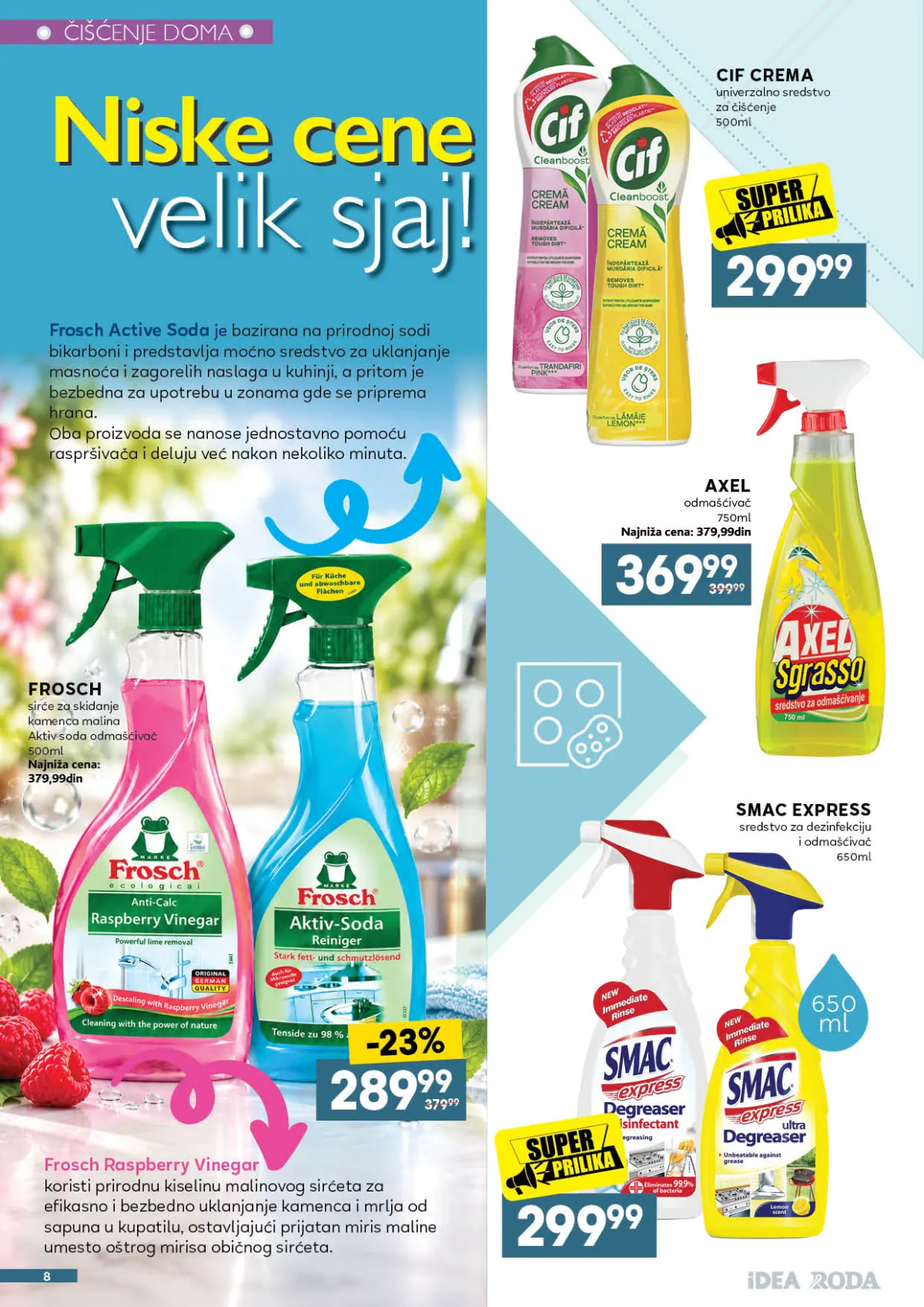 IDEA, Roda i Mercator katalog – Frosch sredstvo za čišćenje 289,99 dinara, Cif krema 299,99 dinara, Axel i Smac Express