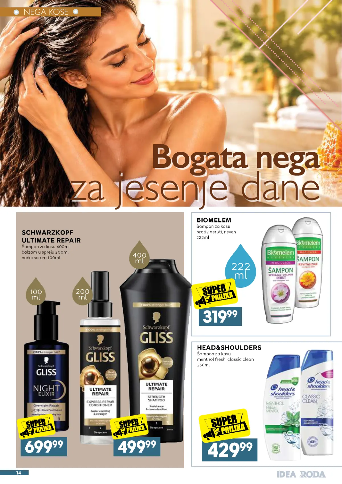 IDEA, Roda i Mercator katalog – Schwarzkopf Gliss preparati, Biomelem šampon 319,99 dinara i Head and Shoulders 429,99 dinara