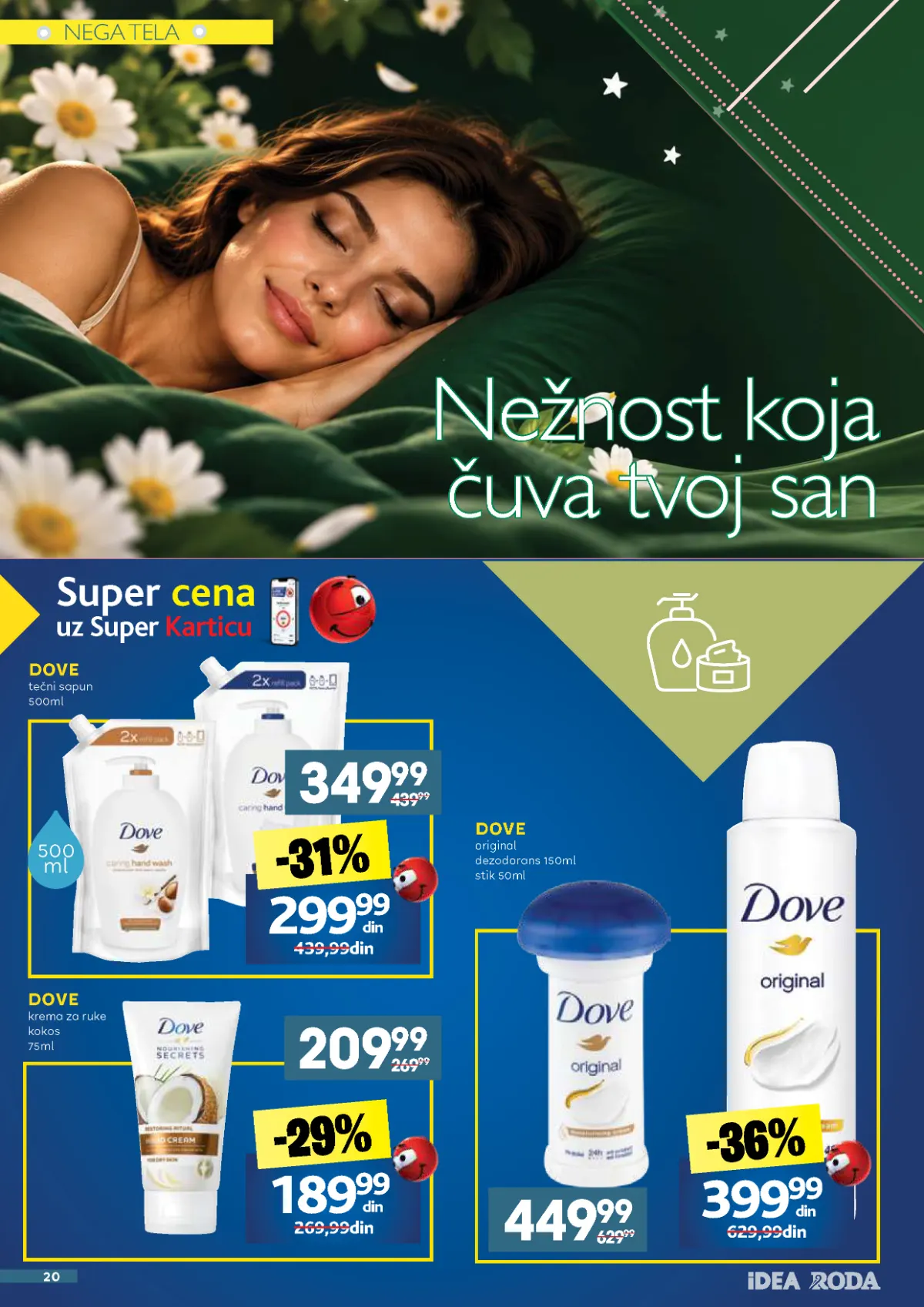 IDEA, Roda i Mercator katalog – Dove tečni sapun 299,99 dinara, krema za ruke 189,99 dinara i dezodorans 399,99 dinara uz Super Karticu