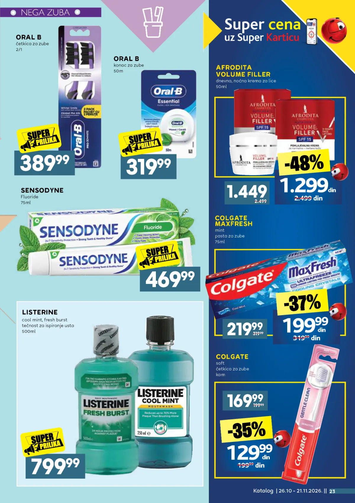IDEA, Roda i Mercator katalog – Afrodita Volume Filler krema 1.299 dinara uz Super Karticu, Colgate pasta 199,99 dinara i Oral-B