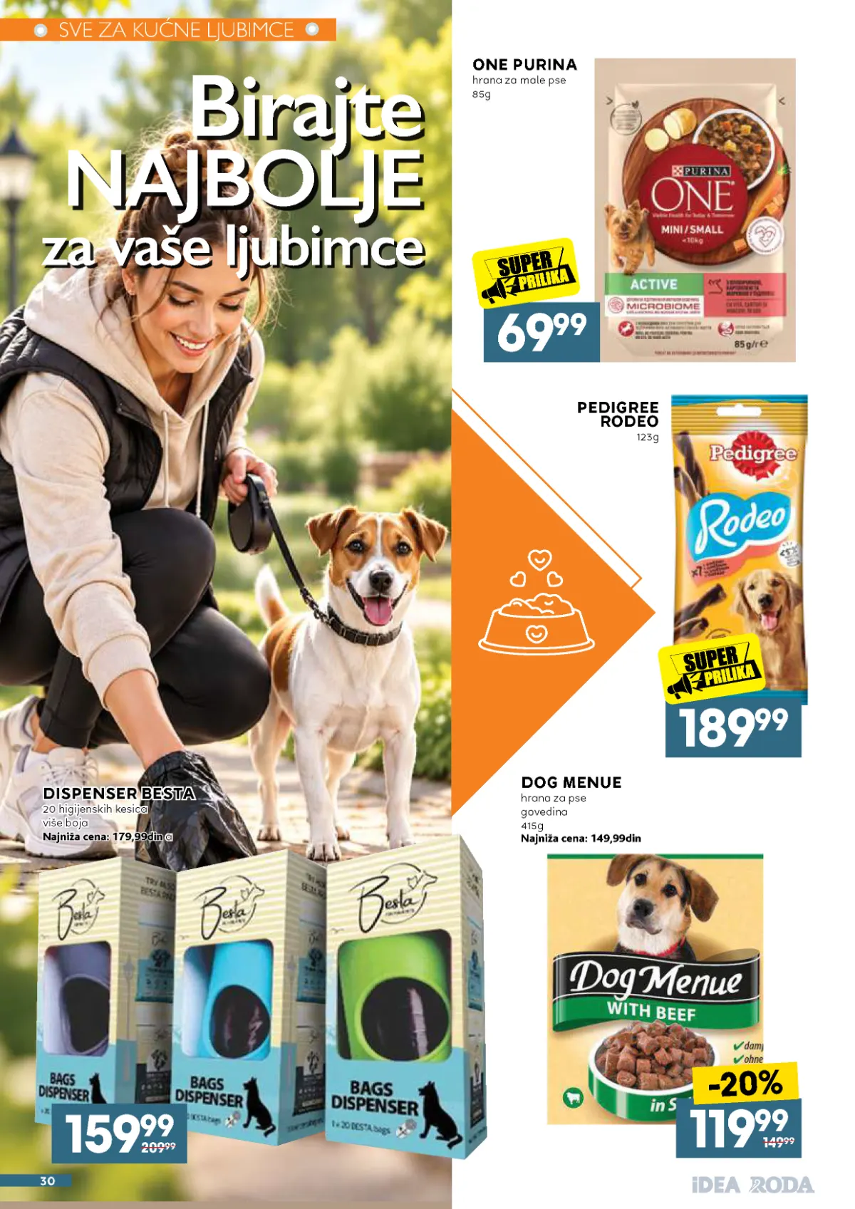 IDEA, Roda i Mercator katalog – Purina One hrana za pse 69,99 dinara, Pedigree Rodeo 189,99 dinara i Dog Menue 119,99 dinara