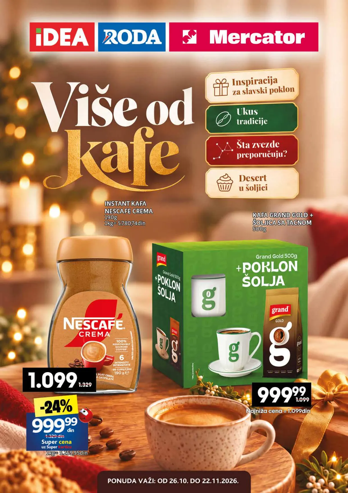 IDEA, Roda i Mercator katalog Više od kafe od 26. oktobra do 22. novembra 2026 – popusti do 33%