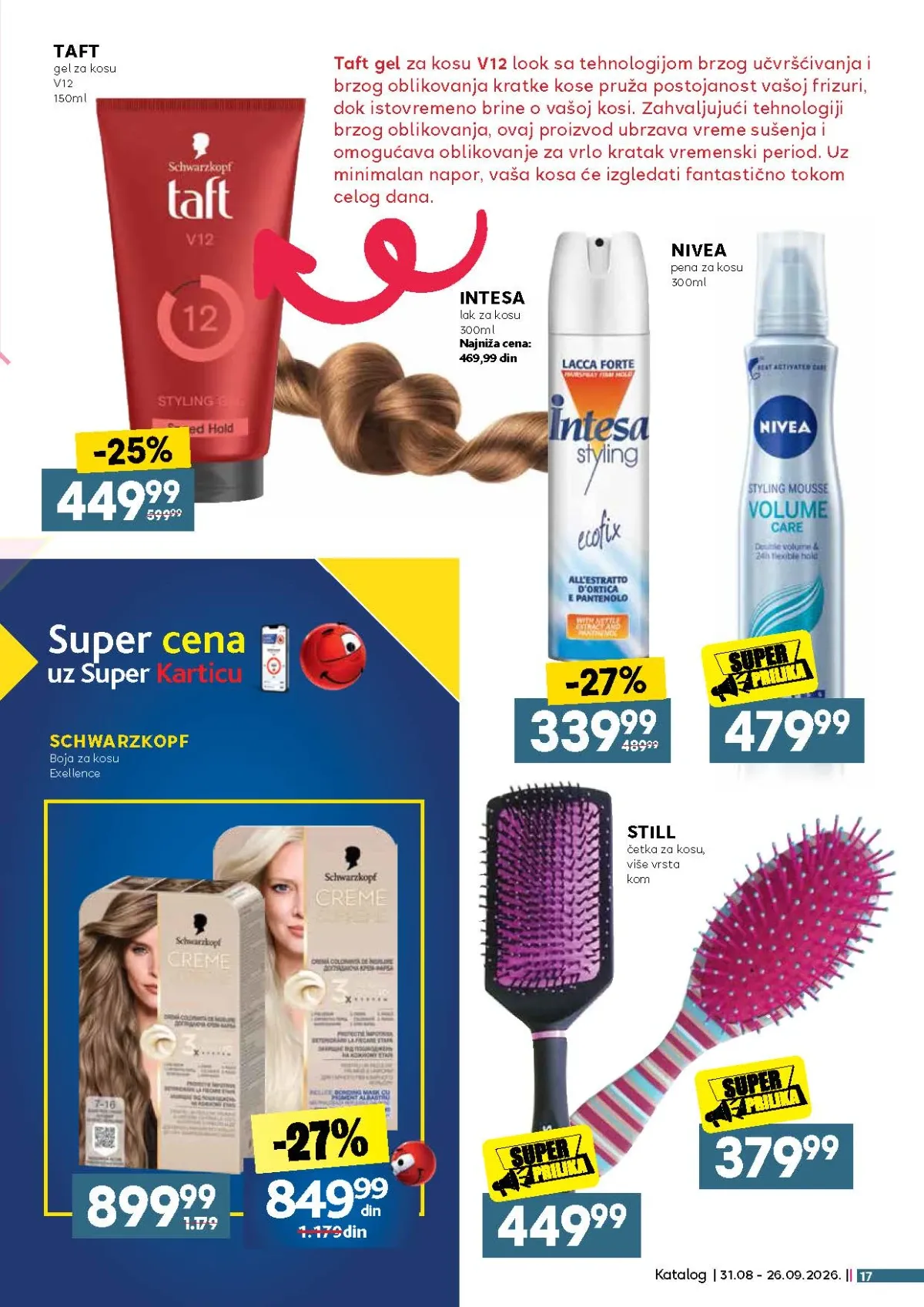 Taft, Nivea, Intesa i Schwarzkopf proizvodi za stilizovanje kose na akciji