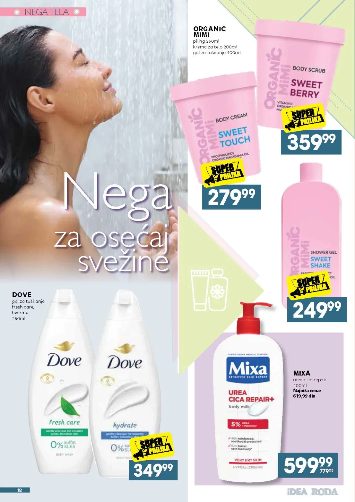 Mixa, Dove i Organic Mimi proizvodi za negu tela na akciji