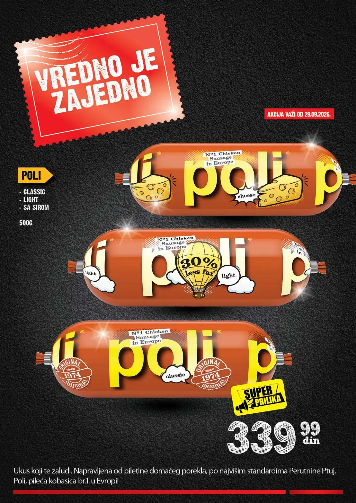 Poli salama 500 g na Super prilici u IDEA Roda i Mercator prodavnicama