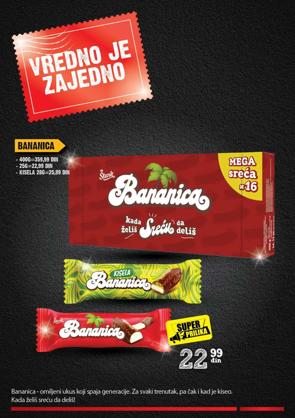 Štark Bananica proizvodi na akciji
