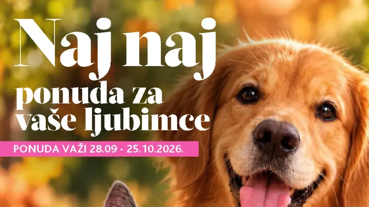 IDEA, Roda i Mercator Naj naj ponuda za kućne ljubimce od 28.09. do 25.10.2026. – hrana i proizvodi za pse i mačke po akcijskim cenama