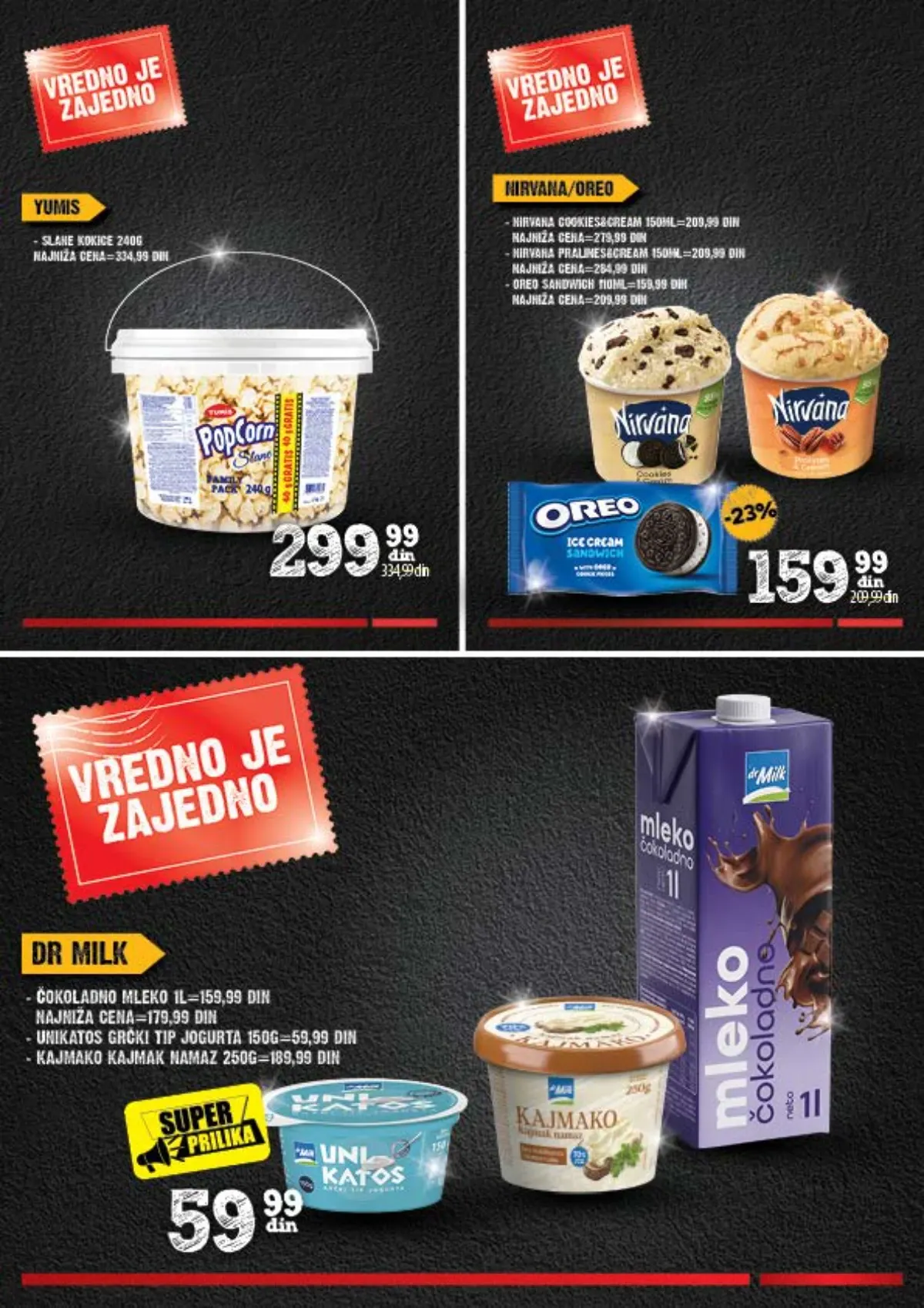 Yumis kokice Nirvana Oreo sladoled i Dr Milk proizvodi na akciji