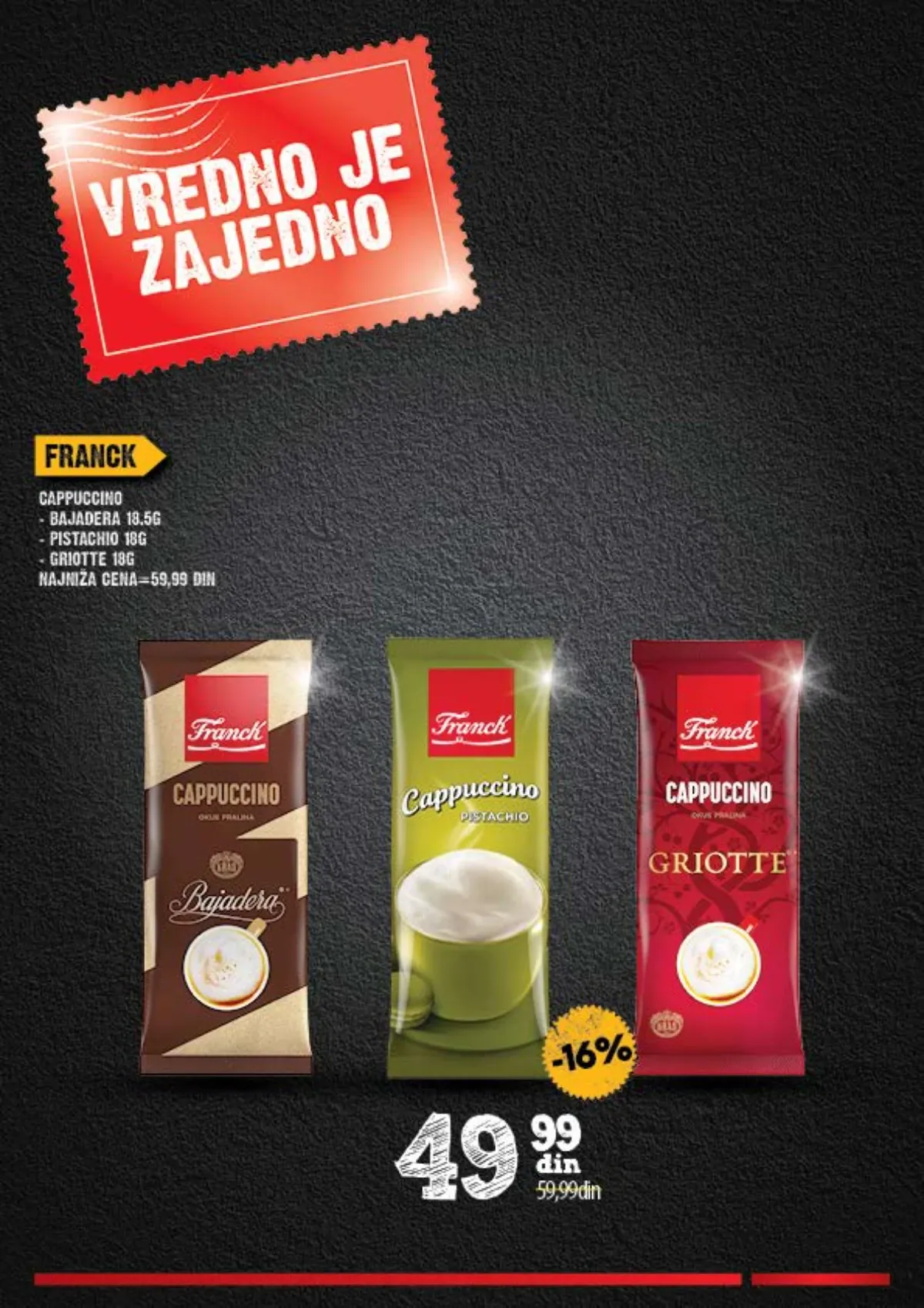 Frank Cappuccino Bajadera Irish i Griotte na SUPER prilici
