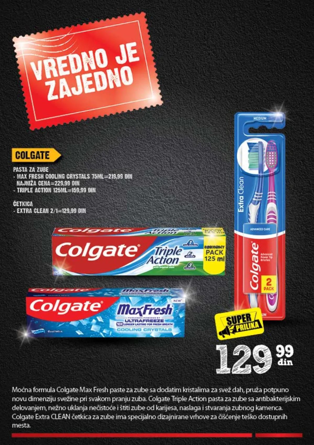 Colgate Max Fresh pasta i Extra Clean četkice u SUPER prilici