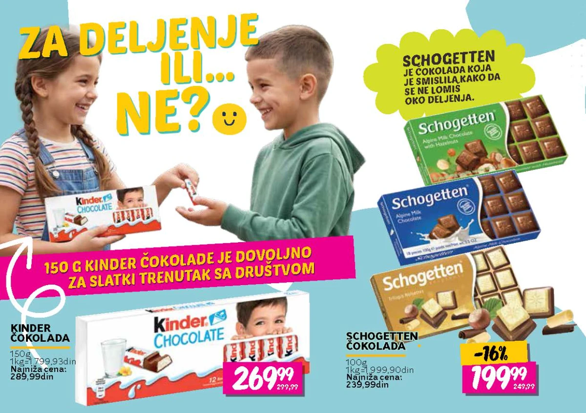 Kinder čokolada od 150 g i Schogetten čokolada od 100 g na akciji u IDEA, Roda i Mercator prodavnicama