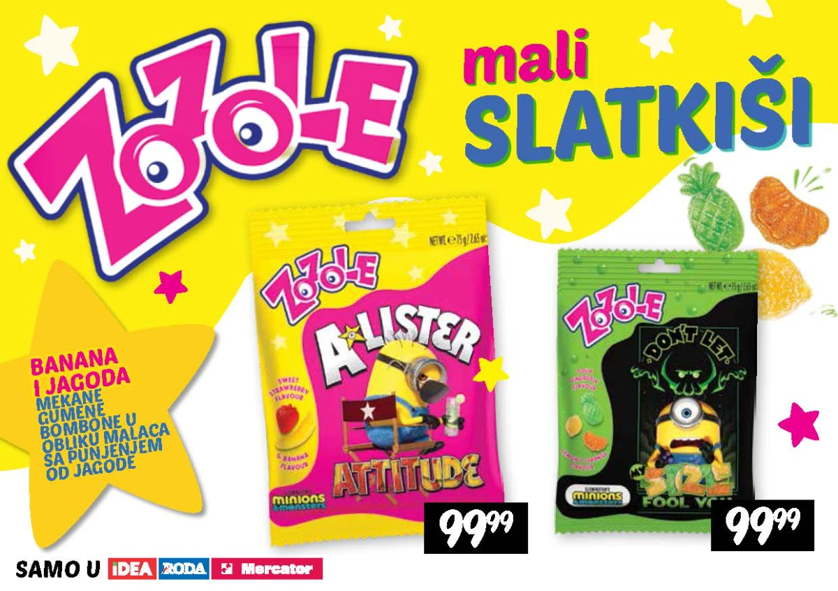 Zozole Minions A-Lister i Don't Lie gumene bombone ekskluzivno u IDEA, Roda i Mercator prodavnicama