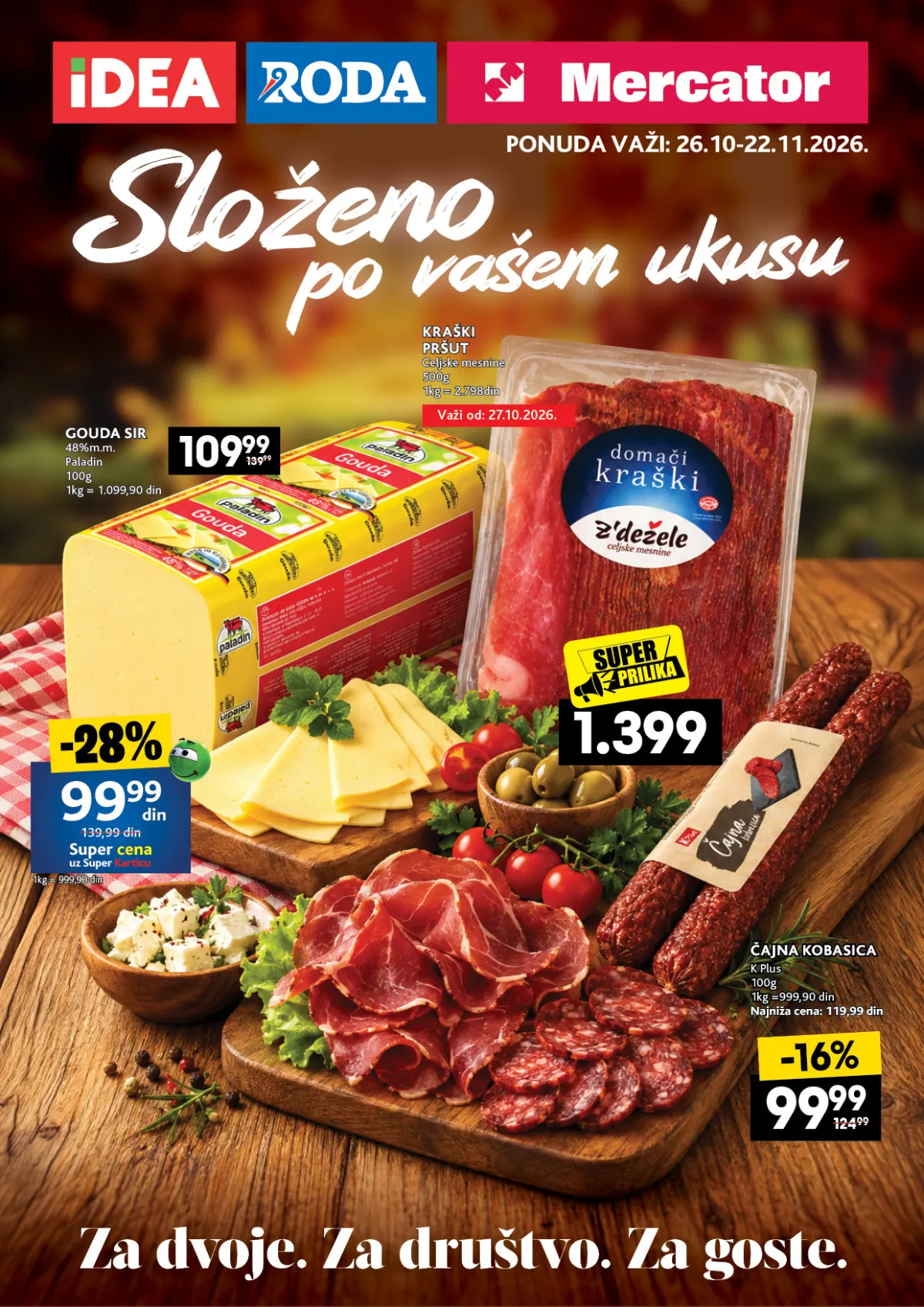 IDEA, Roda i Mercator katalog Složeno po vašem ukusu od 26. oktobra do 22. novembra 2026 – suhomesnati proizvodi, sirevi i popusti do 35%